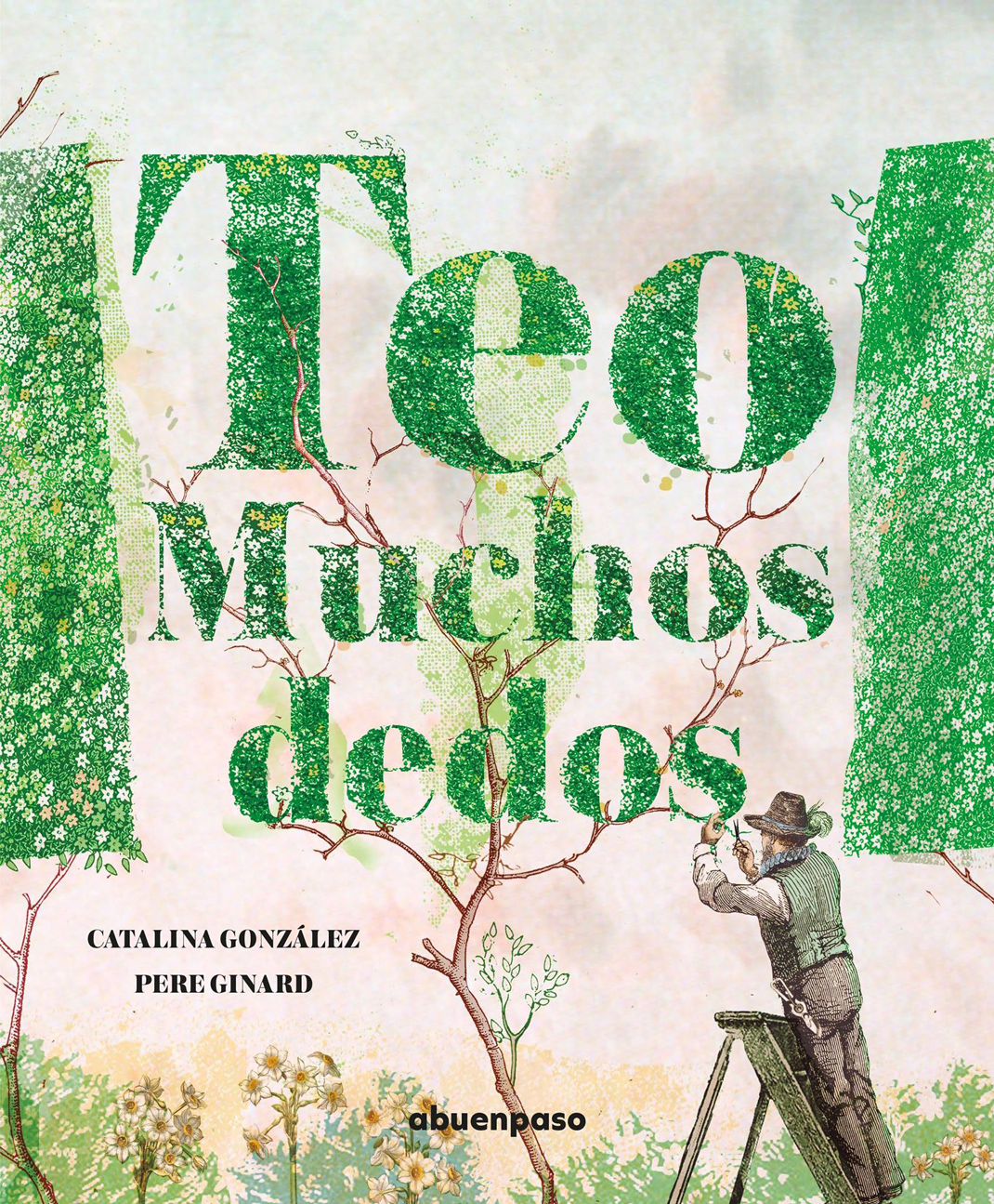 Teo Muchosdedos, del jardín a tu librería